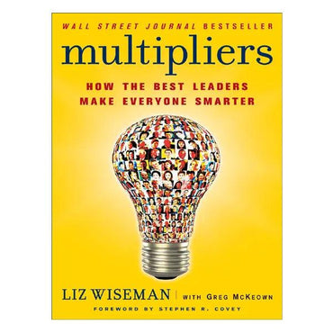 Multipliers by Liz Wiseman, Greg McKeown RHBR